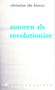 christian ide hintze: autoren als revolutionäre christian ide hintze: autoren als revolutionäre